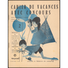 Cahier de vacances avec concours, cours élémentaire 1ère année-classe de 10e -7 A 8 ans, Loulou et Babette en camping