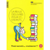 Tout savoir... Vraiment ?