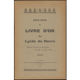 Livre d'Or du Lycée du Havre 1914-1918.
