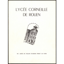 Brochure du quadricentenaire du Lycée Corneille de Rouen.