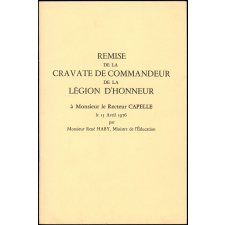 Brochure de remise de la Cravate de Commandeur de la Légion d'Honneur au Recteur Capelle.