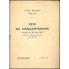 Lycée Molière (1888-1938). Fête du cinquantenaire. Programme. 20 mai 1939.