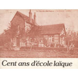 Cent ans d'école laïque