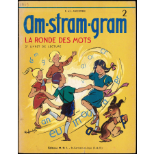 Am-stram-gram : la ronde des mots : 2è livret de lecture