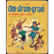 Am-stram-gram : la ronde des mots : 1er livret de lecture