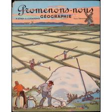 Promenons-nous. Géographie pour le cours élémentaire.