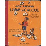 Mon premier livre de calcul : cours élémentaire - première année