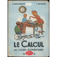 Le calcul au cours élémentaire et dans les classes de 10e et 9e des lycées et collèges. 83 leçons : 1567 exercices et problèmes gradués