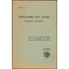 Programme des cours (humanités anciennes) Suivi dans les collèges dirigés par la Compagnie de Jésus (province méridionale de Belgique).