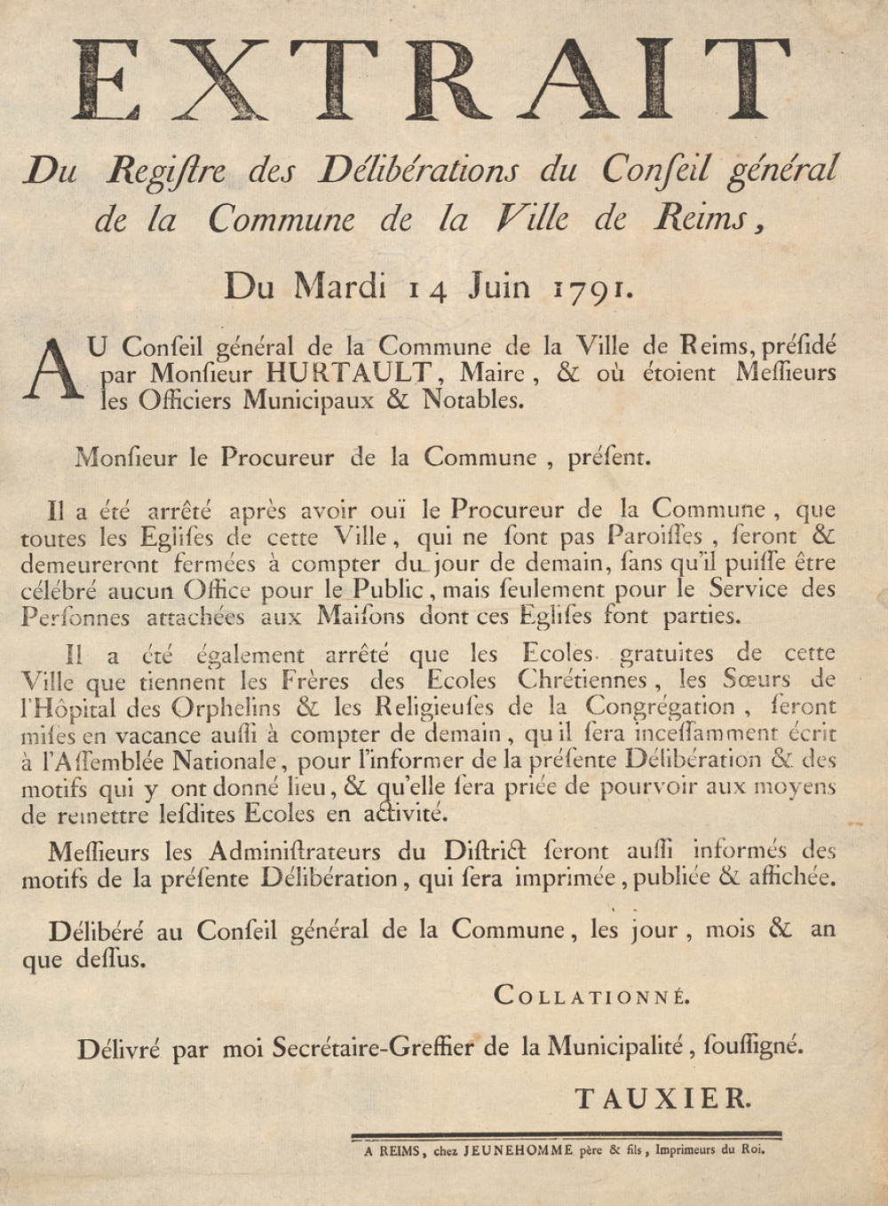 Extrait du Registre des Délibérations du Conseil général de la Commune de la ville de Reims. Fermeture des écoles gratuites tenue par les religieux. 