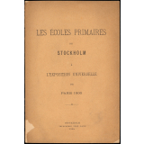 Les Ecoles primaires de Stockholm à l'Exposition universelle de Paris 1900.