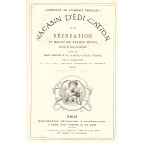 Magasin d'éducation et de récréation et semaine des enfants réunis. Journal de toute la famille. 26me volume. 2e semestre, 1877.
