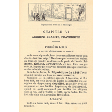 L'Instruction civique à l'école. Notions fondamentales. Ecoles de garçons. Le service militaire ; la Patrie ; l'impôt ; la justice ; le parlement ; la loi ; le gouvernement ; l'Etat ; les communes ; les départements ; l'administration ; Liberté, Egalité, Fraternité ; la Révolution. Leçons, résumés, lexique, exercices oraux et écrits, devoirs pour le certificat d'études.