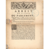 Arrest de la Cour du Parlement portant envoi en possession du Collège de Chaumont en Bassigny des biens qui lui appartiennent. 