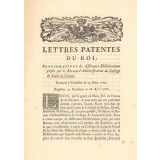 Lettres Patentes du Roi confirmatives de différentes délibérations prises par le Bureau d'Administration du Collège de Louis-le-Grand.