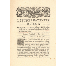 Lettres Patentes du Roi confirmatives de différentes délibérations prises par le Bureau d'Administration du Collège de Louis-le-Grand.