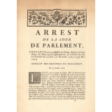 Arrest de la Cour de Parlement portant envoi en possession du Collège Anglois de Saint-Omer des Biens qui lui appartiennent. 