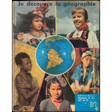Je découvre la géographie. Cours élémentaires. 10e et 9e des Lycées et Collèges.