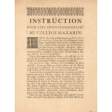 Instruction pour être admis pensionnaire au collège Mazarin.