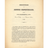 Institution de jeunes demoiselles dirigée par Mademoiselle Alix à Paris. 