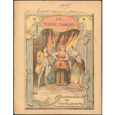 Le théâtre français : Les femmes savantes