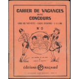 Cahier de vacances avec concours, cours des tout-petits--classes enfantines-5 à 6 ans N°0, les saisons et les jeux de Loulou et Babette