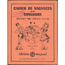 Cahier de vacances avec concours, cours moyen 1ère année-classe de 8e-9 à 10 ans N°4, Loulou et Babette au village