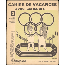 Cahier de vacances avec concours, cours élémentaire 2e année-classe de 9e-8 à 9 ans, 3, Loulou, Babette et les sports