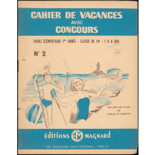 Cahier de vacances avec concours, cours moyen 1ère année-classe de 10e-7 à 8 ans N°2, Les jeux de plage de Loulou et Babette