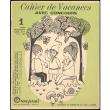 Cahier de vacances avec concours, cours préparatoire-classe de 11e-6 à 7 ans, 1, Loulou et Babette et les lutins