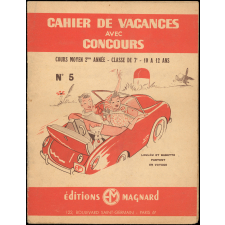 Cahier de vacances avec concours, cours moyen 2e année-classe de 7e-10 à 12 ans N°5, Loulou et Babette partent en voyage