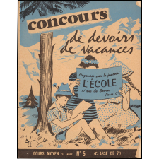 Concours de devoirs de vacances, Cours moyen 2e année N°5 (classe de 7e), organisé par le journal