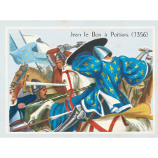 Image à collectionner : Jean le Bon à Poitiers