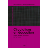 Circulations en éducation