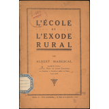 L'Ecole et l'exode rural.