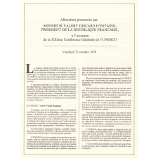 Allocution prononcée par Monsieur Valéry Giscard d'Estaing, Président de la République française, à l'occasion de la XXème Conférence Générale de l'UNESCO. Vendredi 27 octobre 1978.