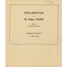 Déclaration de M. Edgar Faure, Ministre de l'Education Nationale. Assemblée Nationale, 24 juillet 1968.
