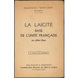 La Laïcité base de l'unité française.