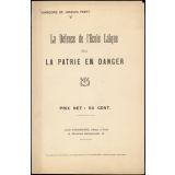 La Défense de l'école laïque ou la patrie en danger.