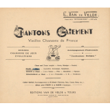 Chantons gaiement : Vieilles chansons de France