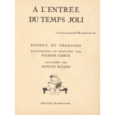 A l'entrée du temps joli : Rondes et chansons