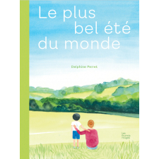 Le plus bel été du monde