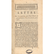 Lettre où l'on examine, quel Plan d'Etude on pourroit suivre dans les Ecoles publiques.