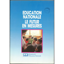 Education nationale. Le futur en mesures.