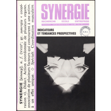 Synergie. Recherche, école, entreprise. Trimestriel n°11. Juin 1988.