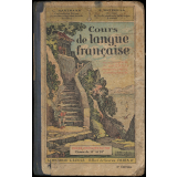 Langue française. Cours préparatoire. Classes de 10è et de 9è.