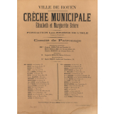 Ville de Rouen. Crèche municipale Elisabeth et Marguerite Brière. Comité de patronage.