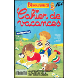 Cahier de vacances : Le journal des bisounours