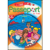 Cahier de vacances : Du CM2 à la 6e