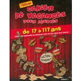 Cahier de vacances : Adultes : Culture générale